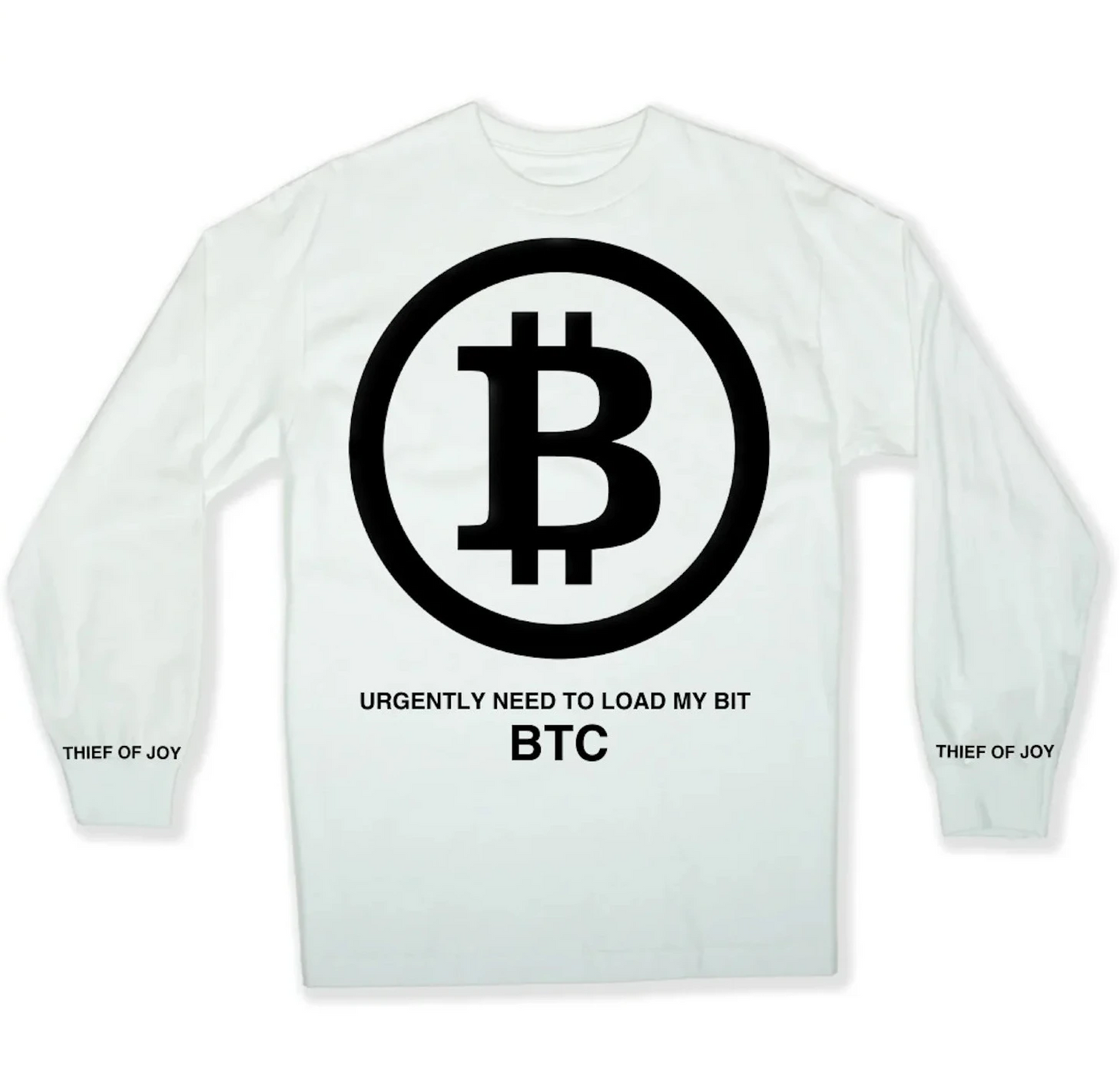 URGENTLY NEED TO LOAD MY BTC LONGSLEEVE