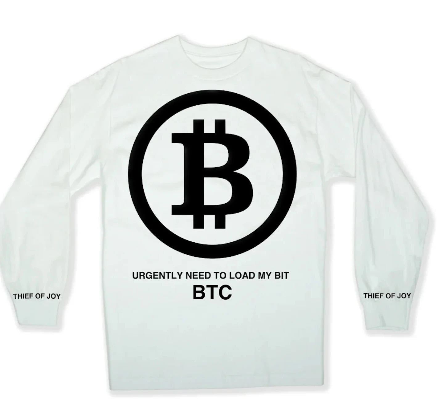 URGENTLY NEED TO LOAD MY BTC LONGSLEEVE